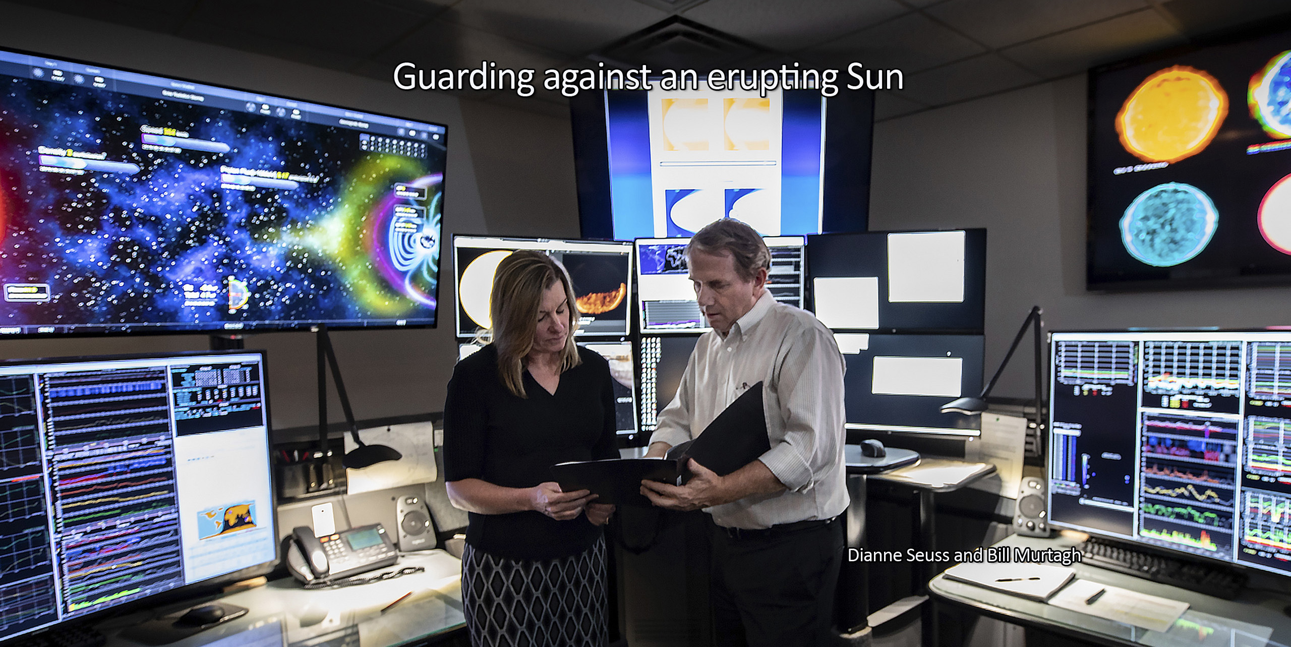 Guarding against an erupting Sun - Dianne Seuss and Bill Murtagh 

