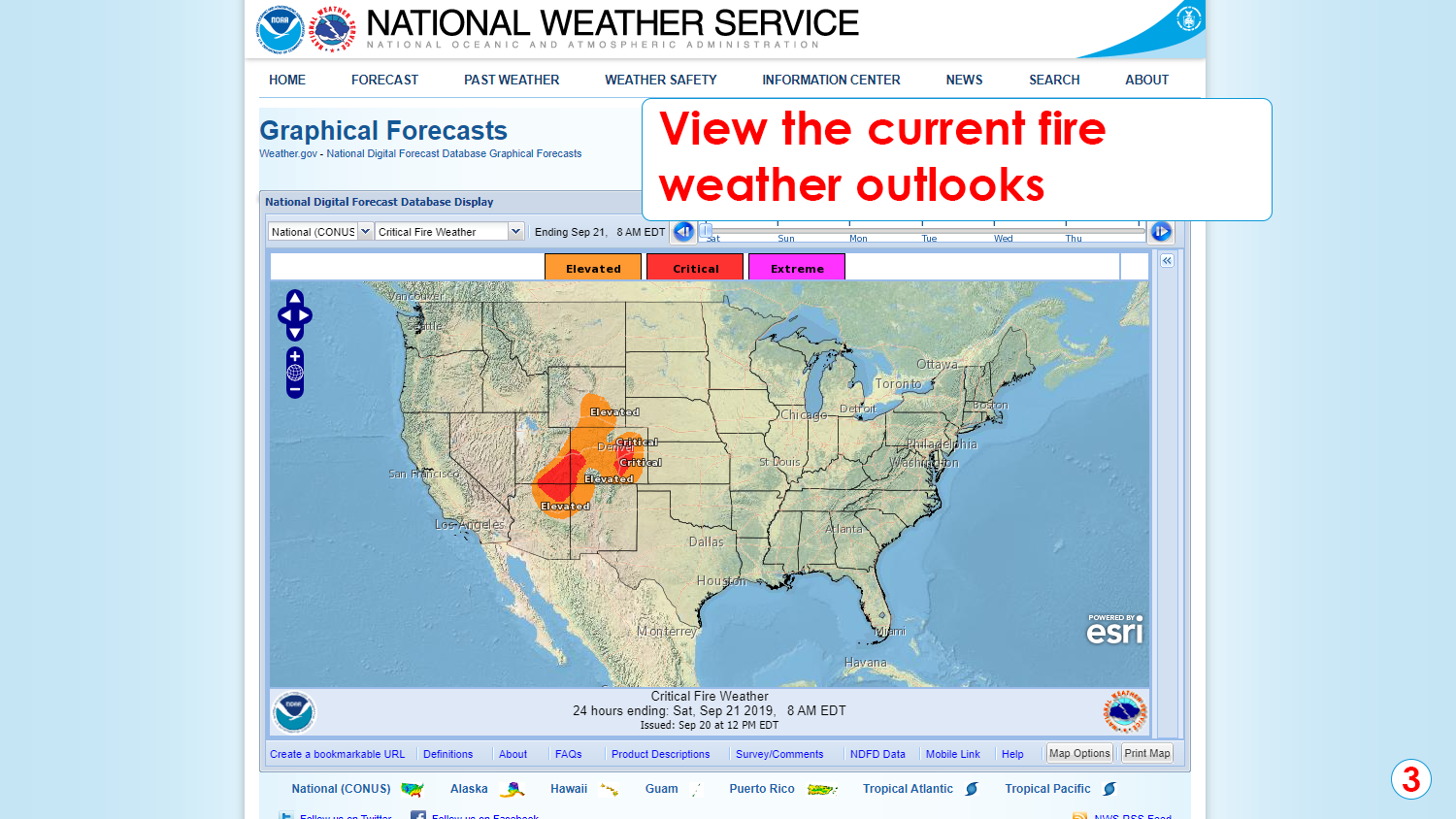 Step 3: View the current fire weather outlooks. 