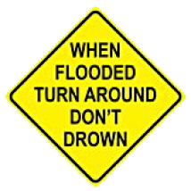  TURN AROUND DON'T DROWN