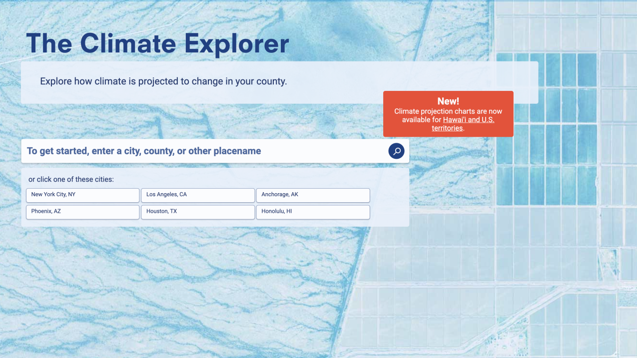 Screenshot of Climate Explorer tool interface. A search bar says "Explore how climate is projected to change in any county in the United States," and users can enter a city or county.